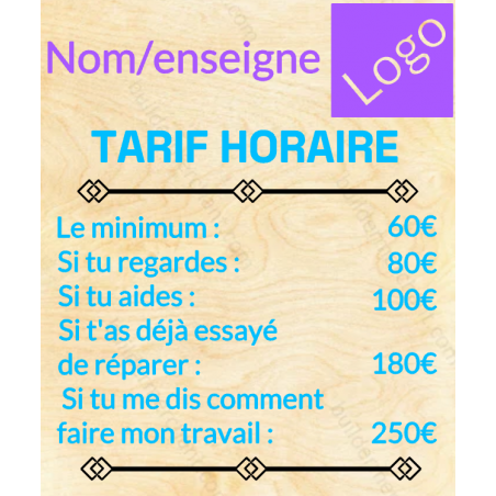Planche tarif horaire humoristique (15x20cm)